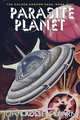 Parasite Planet, John Russell Fearn 