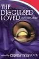 The Disguised Lover and Other Plays, Charles Favart 