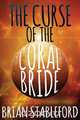 The Curse of the Coral Bride, Brian Stableford 