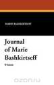 Journal of Marie Bashkirtseff, Marie Bashkirtseff 
