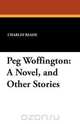 Peg Woffington, Charles Reade 