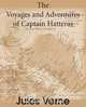 The Voyages and Adventures of Captain Hatteras, Jules Verne 