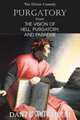 Purgatory; from The Vision of Hell, Purgatory and Paradise, Dante Alighieri 