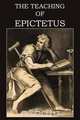 The Teaching of Epictetus, Epictetus 