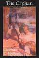 The Orphan, Clarence E. Mulford 