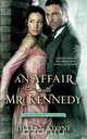 Affair with Mr. Kennedy, Jillian Stone 