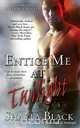 Entice Me at Twilight, Shayla Black 