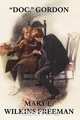 Doc. Gordon, Mary Eleanor Wilkins Freeman 