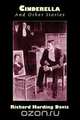 Cinderella and Other Stories, Richard Harding Davis 
