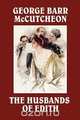 The Husbands of Edith, George Barr McCutcheon 