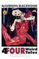Four Weird Tales, Algernon Blackwood 