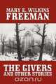 The Givers and Other Stories, Mary Eleanor Wilkins Freeman 