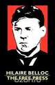 The Free Press, Hilaire Belloc 
