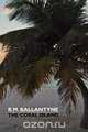 The Coral Island, Robert Michael Ballantyne 
