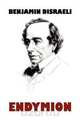 Endymion, Benjamin Disraeli 