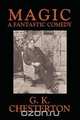 Magic, G. K. Chesterton 