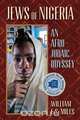 Jews of Nigeria, William F. S. Miles 