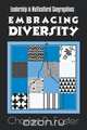 Embracing Diversity, Charles R. Foster 