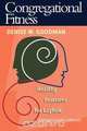Congregational Fitness, Denise W. Goodman 