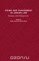 Crime and Punishment in Jewish Law, 