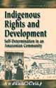 Indigenous Rights and Development, Andrew Gray 