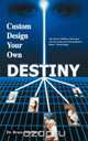 Custom Design Your Own Destiny, Bruce Goldberg 