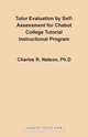 Tutor Evaluation by Self-Assessment for Chabot College Tutorial Instructional Program, Charles Russell Natson 