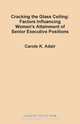 Cracking the Glass Ceiling, Carole Kadinger Adair 