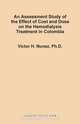 An Assessment Study of the Effect of Cost and Dose on the Hemodialysis Treatment in Colombia, Victor Hugo Nunez 