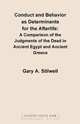 Conduct and Behavior as Determinants for the Afterlife, Gary A. Stilwell 