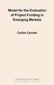 Model for the Evaluation of Project Funding in Emerging Markets, Carlos Cerrato 
