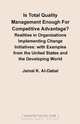 Is Total Quality Management Enough for Competitive Advantage? Realities in Organizations Implementin, Jamal K. Al-Dabal 