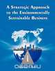 A Strategic Approach to the Environmentally Sustainable Business, Hiroshi Fukushi 