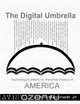 The Digital Umbrella, John Bennett Jr. 