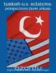 Turkish-U.S. Relations, Ralph H Salmi 