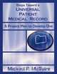 Steps Toward a Universal Patient Medical Record, Michael R. McGuire 