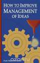How to Improve Management of Ideas, Paulo Matos DOS Santos 