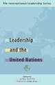 Leadership and the United Nations, 
