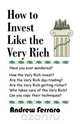 How to Invest Like the Very Rich, Andrew Ferraro 