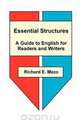 Essential Structures, Richard E. Mezo 