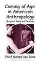 Coming of Age in American Anthropology, Malopa