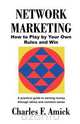 Network Marketing, Charles F. Amick 