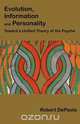 Evolution, Information, and Personality, Robert DePaolo 