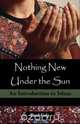 Nothing New Under the Sun, Paul Culp 