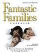 Fantastic Families Work Book, Joe Beam 