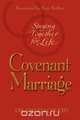 Covenant Marriage, Fred Lowery 