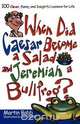When Did Caesar Become a Salad and Jeremiah a Bullfrog?, Martin Babb 