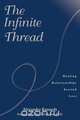 The Infinite Thread, Alexandra Kennedy 