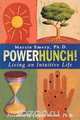 PowerHunch!, Marcia Emery 