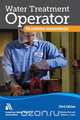 Water Treatment Operator Training Handbook, Nicholas G. Pizzi 